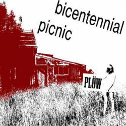 Plöw : Bicentennial Picnic Plöw : Bicentennial Picnic